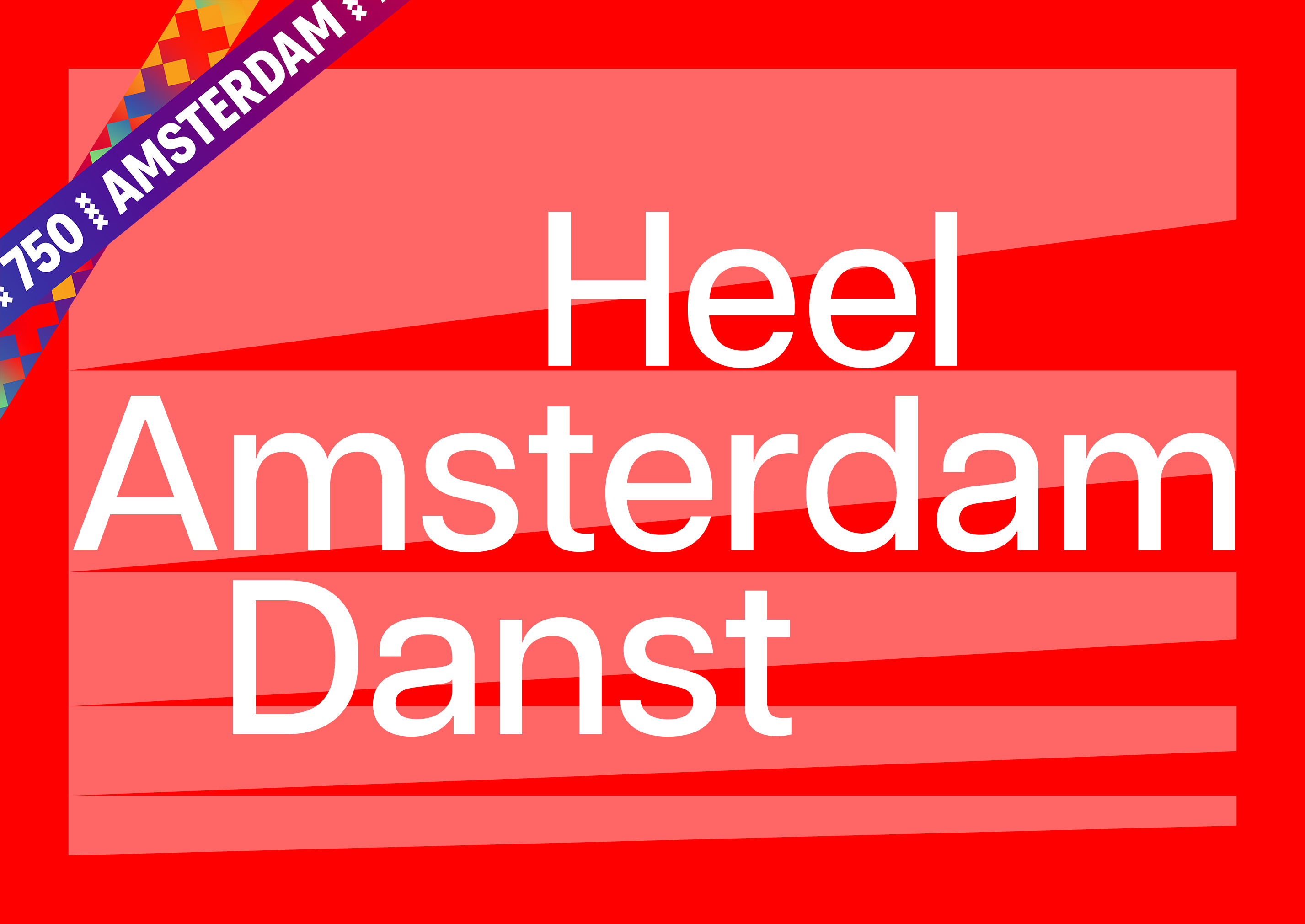 Heel Amsterdam Danst